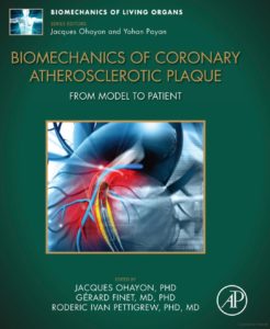 “Biomechanics of Coronary Atherosclerotic Plaque: From Model to Patient